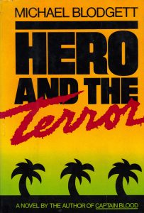 The Hero and the Terror