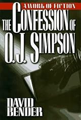 the confession of OJ Simpson