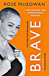 Brave by Rose McGowan