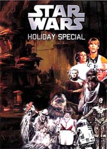 Star Wars Holiday Special