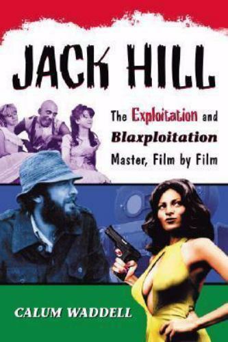 Jack Hil lExploitation Blaxploitation Master