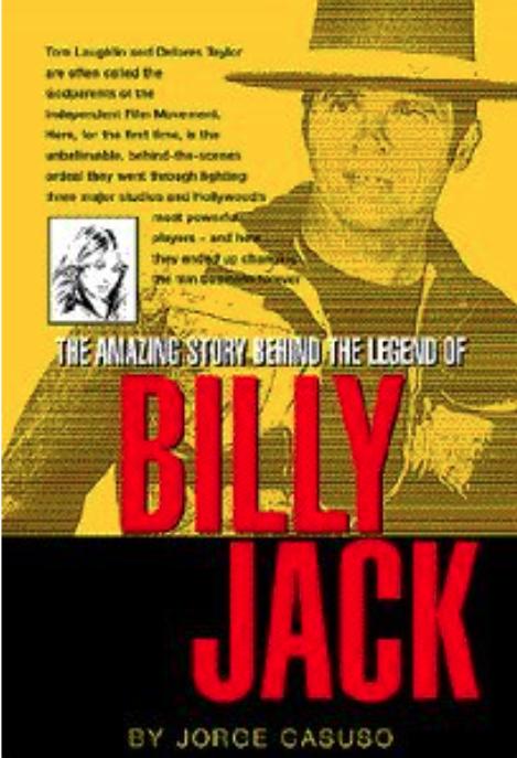 The Amazing Story Behind The Legend Of Billy Jack