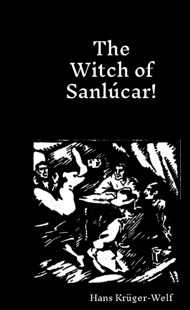 The WItch Of Sanlucar