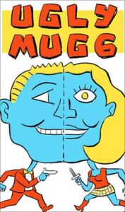 Ugly Mug 6 Comics