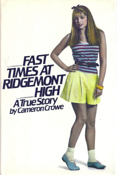 Fast Times at Ridgemont High Book